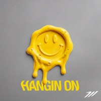 Hangin On - Single - Austin White 711 & Lj the Messenger