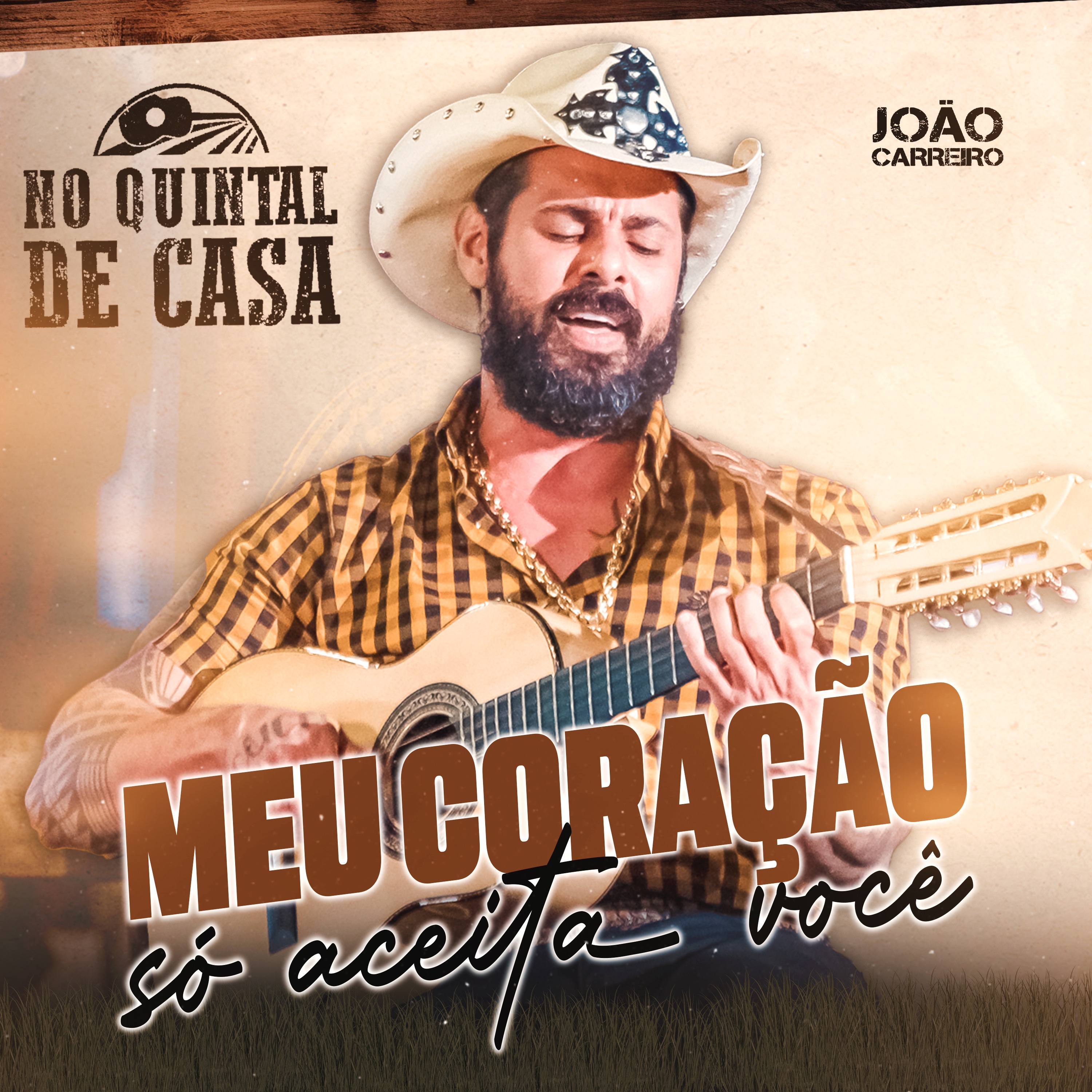 Meu Coração Só Aceita Você (No Quintal de Casa) - Single