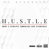 H.U.S.T.L.E - DJ Bankhead