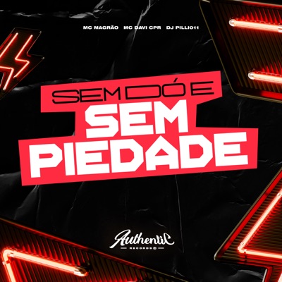 Sem do e Sem Piedade - Single
