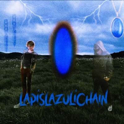 LapisLazuliChain (feat. Rece's Aura) - Single