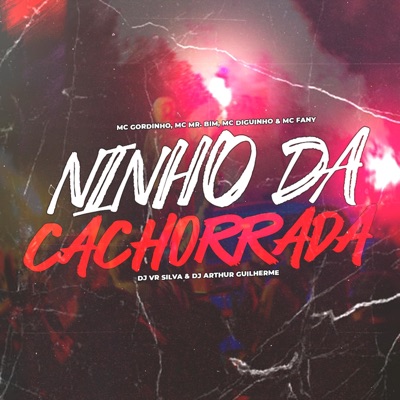 Ninho da Cachorrada - Single