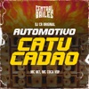 Automotivo Catucadão - Single