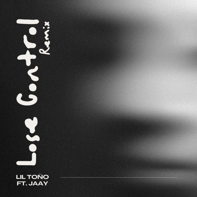 Lose Control (prodbystone) (feat. JAAY) [Remix] - Single