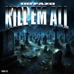 KILL EM ALL - Single