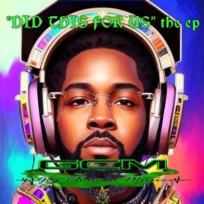 "Did This For Us" the ep - EP