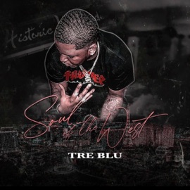 WestSide (feat. Spitta_p, Tazz Gotti, Hitmanbeatz, BU Wreck & Tazz WorthMillz) Tre Blu