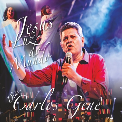 Jesus Luz do Mundo (Ao Vivo)