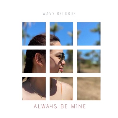 Always Be Mine - Single