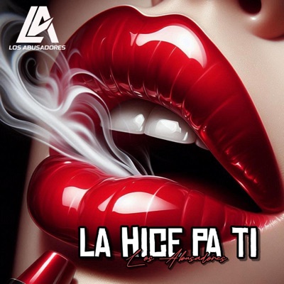 La Hice Pa Ti (feat. Jodaesbaby, Carlitos P, Reycapi & Dkno) - Single