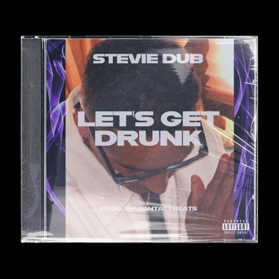 Let's Get Drunk - Single