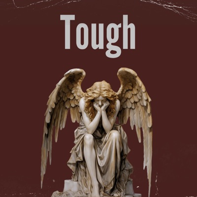 Tough (The Prequel) - EP