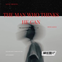 THE MAN WHO THINKS HE CAN - Xottic