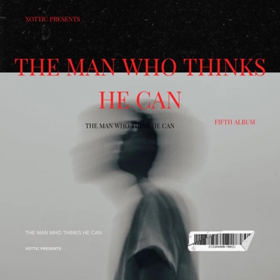 THE MAN WHO THINKS HE CAN