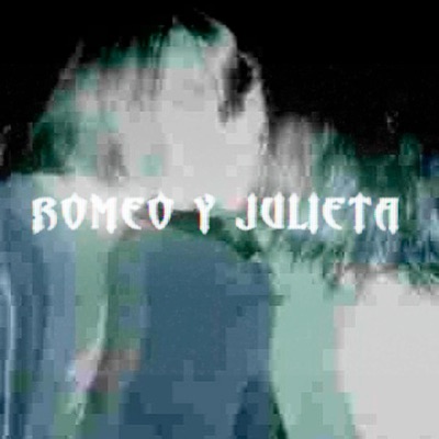 Romeo y Julieta - Single