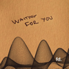 Waiting for you - Future Dynamic new Single