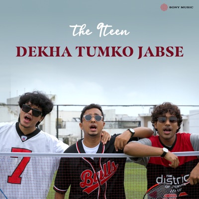 Dekha Tumko Jabse - Single