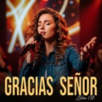 GRACIAS SEÑOR - Single