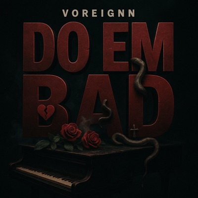 Do Em Bad - Single