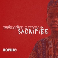 GÉNÉRATION SACRIFIÉE - Single - Hopiho