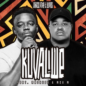 Kuvaliwe (feat. Mashudu and Mzu M)