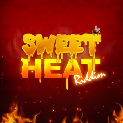 Sweet Heat Riddim - EP
