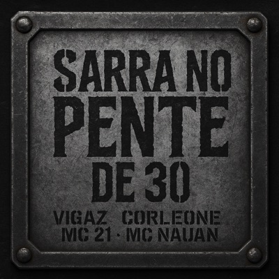 Sarra no Pente de 30 - Single
