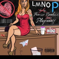L.M.N.O.P (feat. Playrunn3r) - Single - Finesse Bandzz