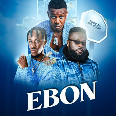 Ebon (feat. Mel blakk & Gab tuu) - Single