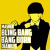 Bling Bang Bang Born (From "Mashle") [feat. Jonatan King] [Spanish Version] - Single