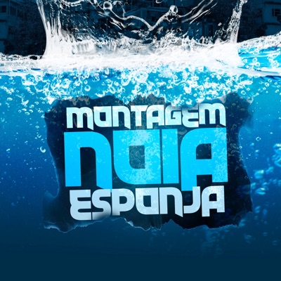 Montagem Noia Esponja - Single