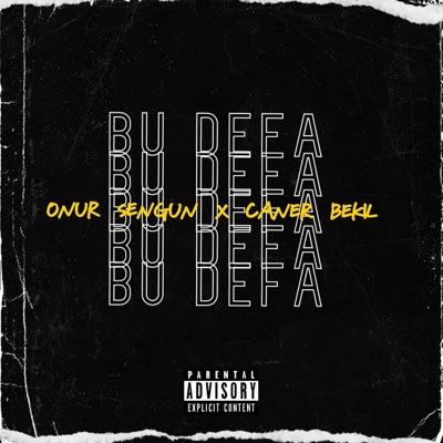Bu Defa (feat. Onur Şengün) - Single