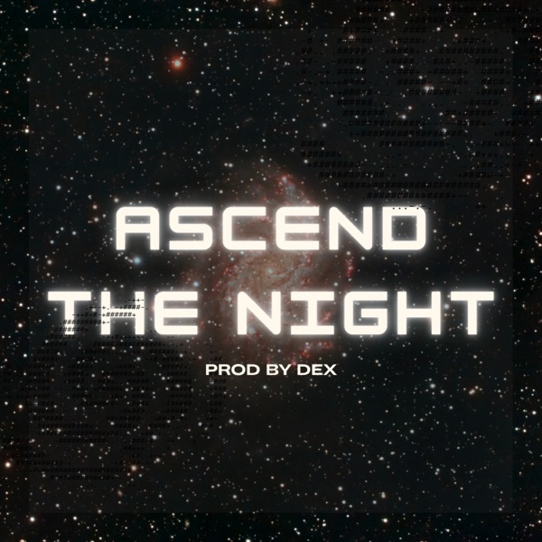 Ascend the Night