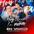 Hoy Llora La Niña (En Vivo)