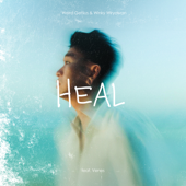 Heal (feat. Venes)