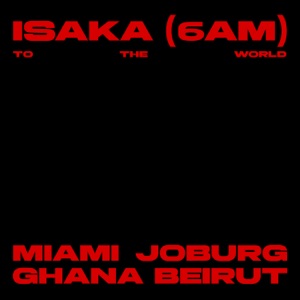 Isaka (6am) Nektunez Mix - In Ghana