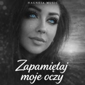 Zapamiętaj moje oczy