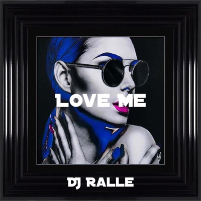 Love Me - Single