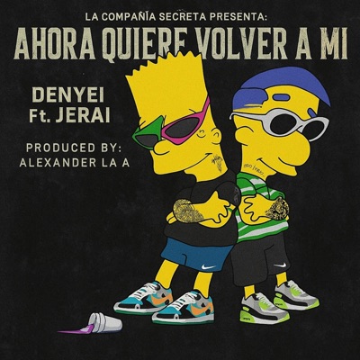 Ahora Quiere Volver A Mi (feat. Jerai) - Single