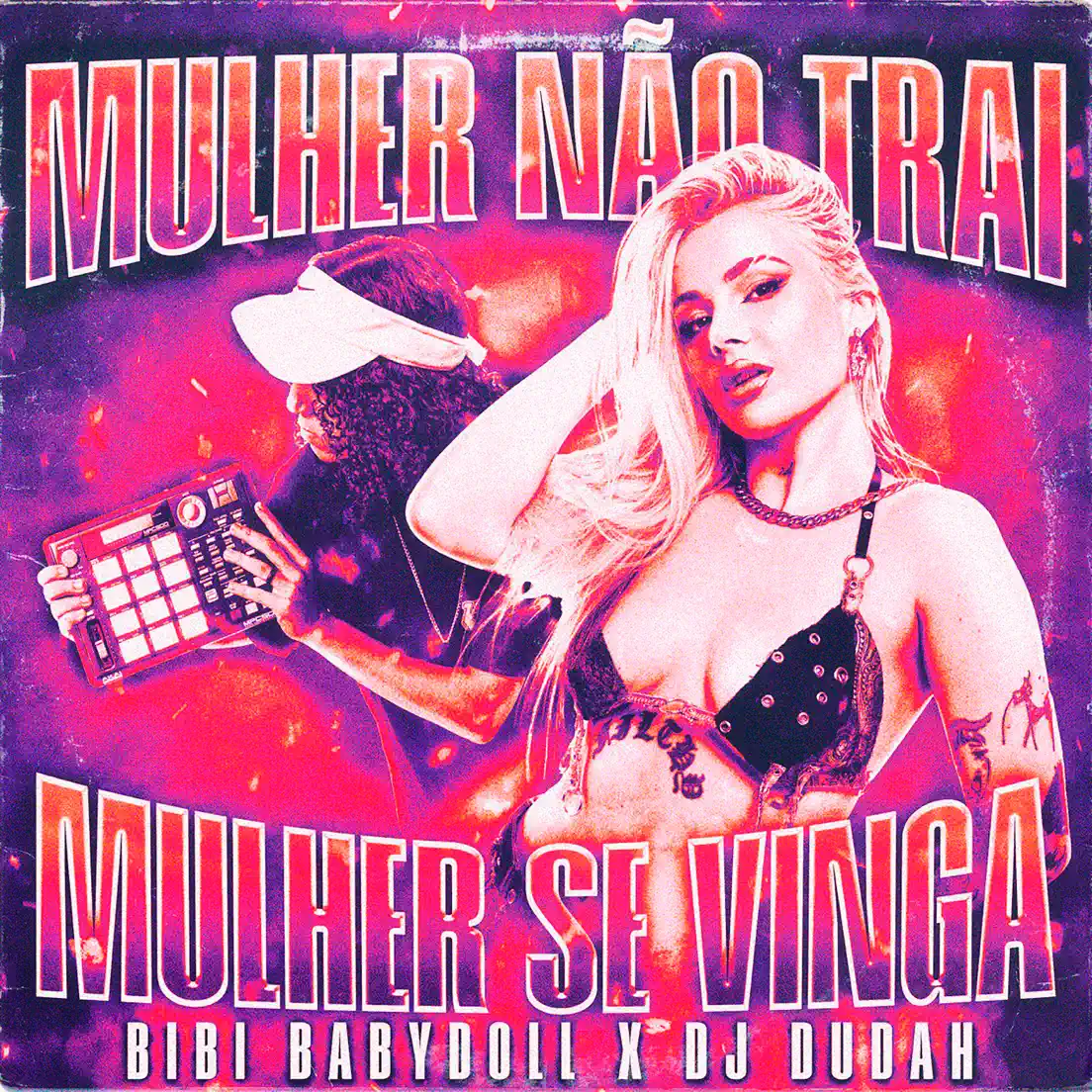 Слушать: Bibi Babydoll & dj dudah - Mulher Não Trai, Mulher Se Vinga - ...