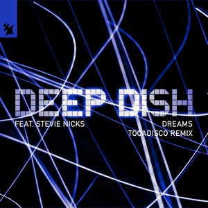 Dreams (feat. Stevie Nicks) [Tocadisco Remix] - Single