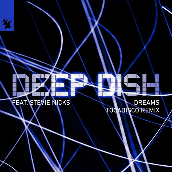 Dreams (feat. Stevie Nicks) [Tocadisco Remix] - Single