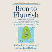 Born to Flourish (Unabridged)