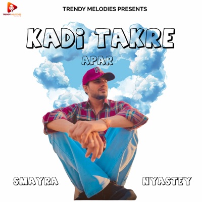 Kadi Takre (feat. Smayra) - Single