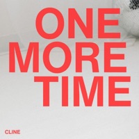 One More Time - Single - CLINE