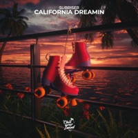California Dreamin - Single - Subriser