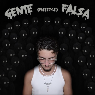 Gente Falsa (FREESTYLE) - Single