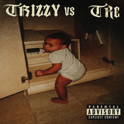 Trizzy vs Tre