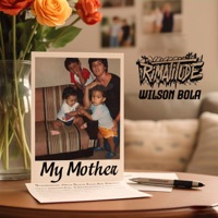 My Mother (feat. Wilson Bola) - Single - Rimatitude