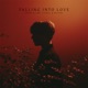 Falling Into Love Single